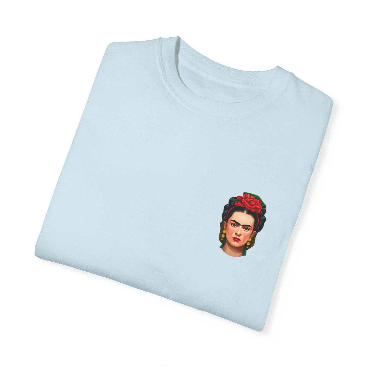 Frida Kahlo Quote Unisex Garment-Dyed T-shirt