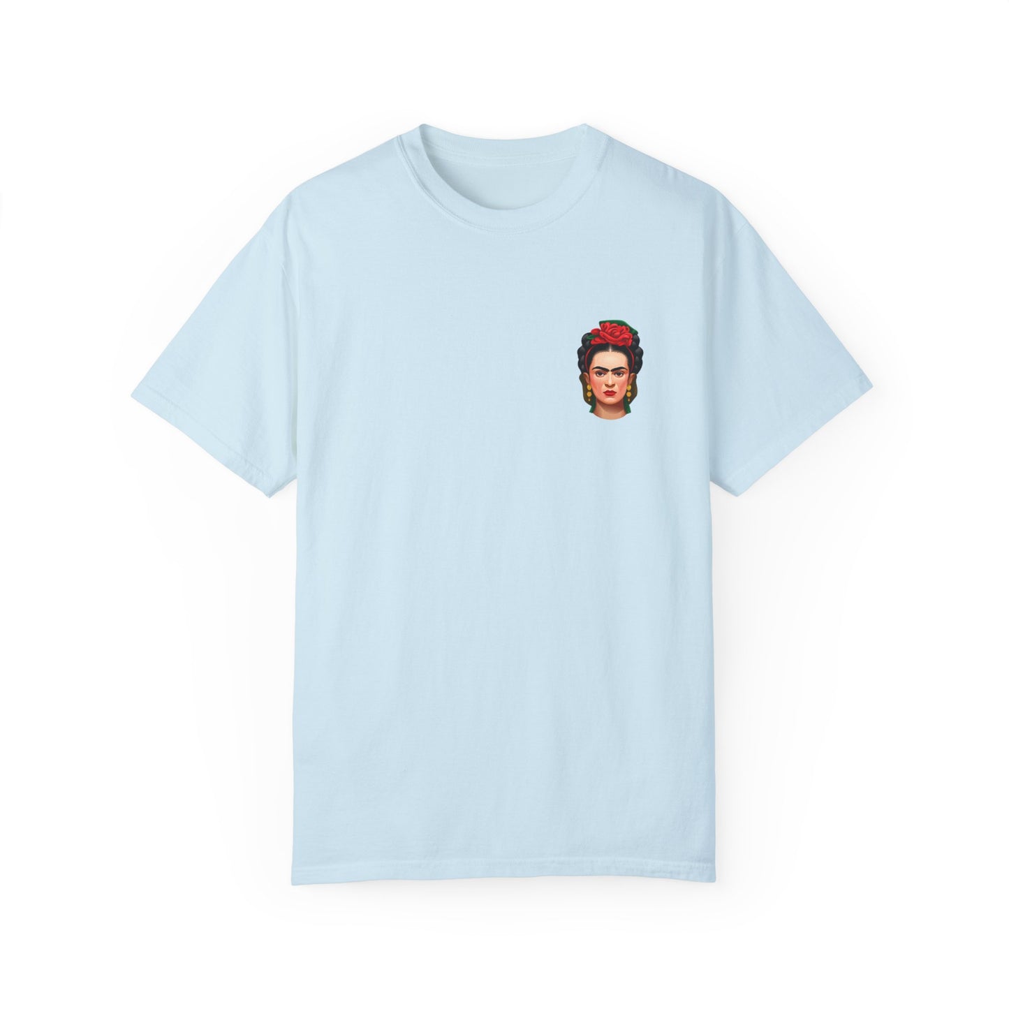 Frida Kahlo Quote Unisex Garment-Dyed T-shirt