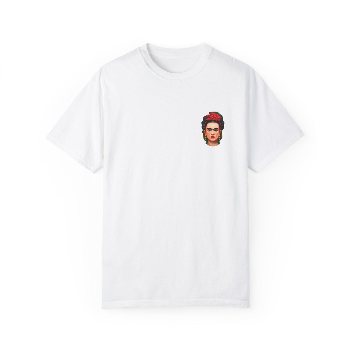 Frida Kahlo Quote Unisex Garment-Dyed T-shirt